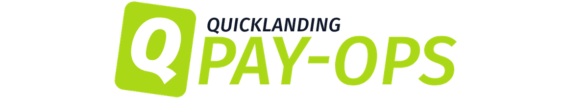 Quicklanding Pay-Ops